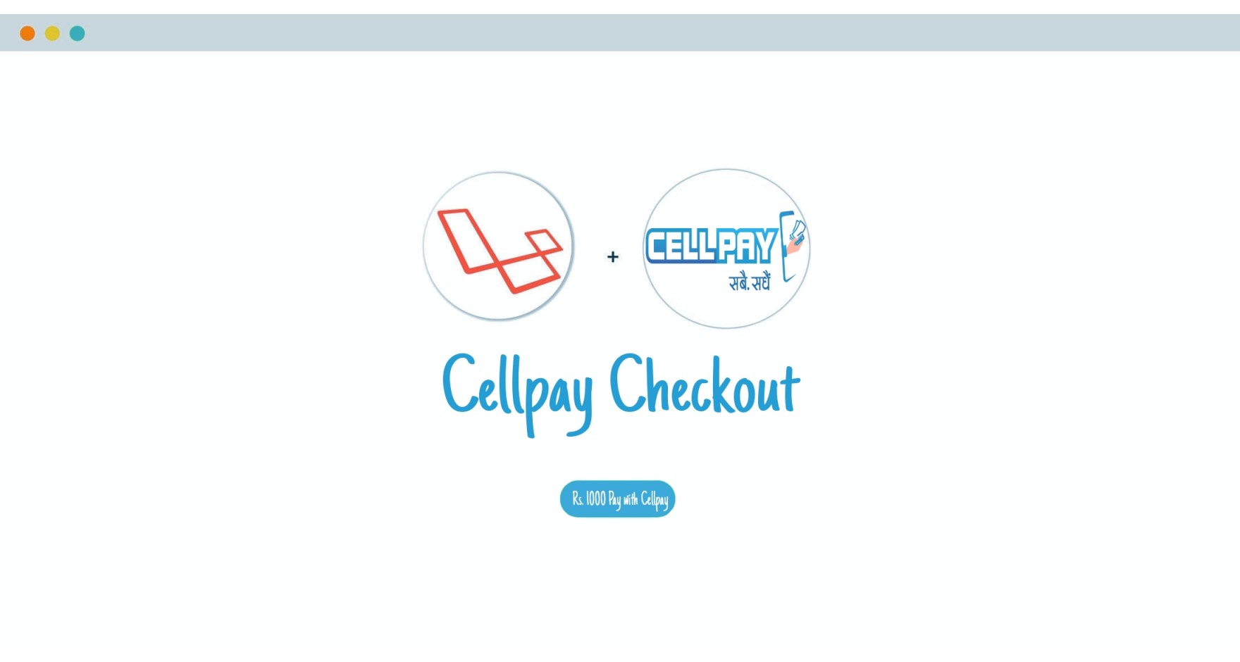 CellPay Payment Gateway Integration in Laravel