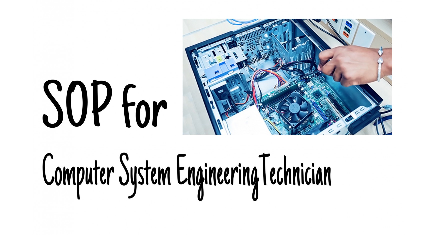 How to write SOP for Computer Systems Engineering Technician?